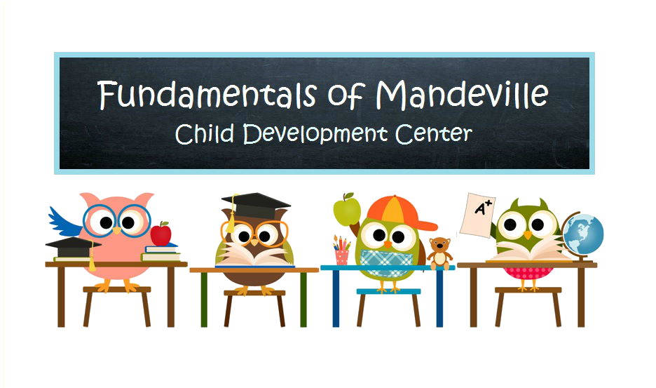 fundamentals of Mandeville child development center