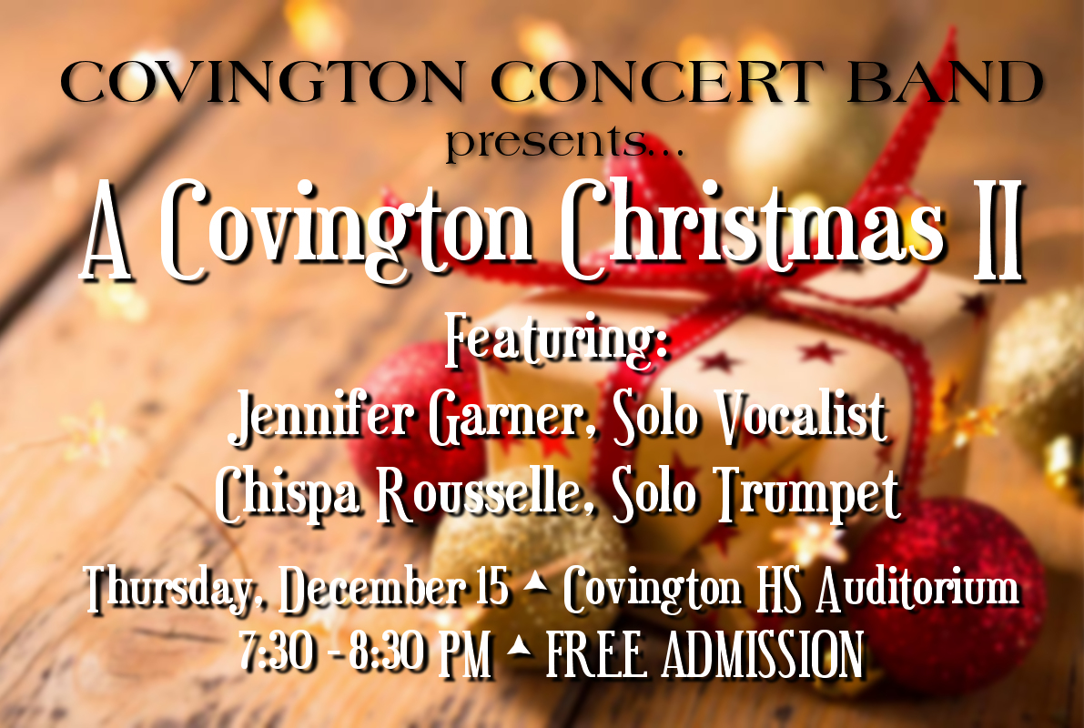 Covington Concert Band Presents: A Covington Christmas II
