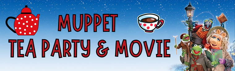 Muppet Tea Party and Movie